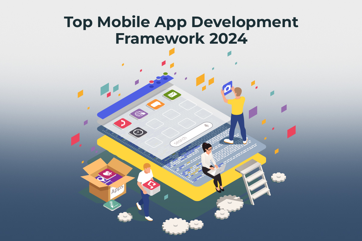 Top Mobile App Development Framework 2024
