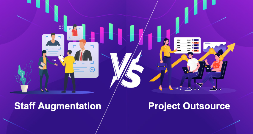 Staff Augmentation Vs. Project Outsourcing - Which Engagement Model Should You Choose?